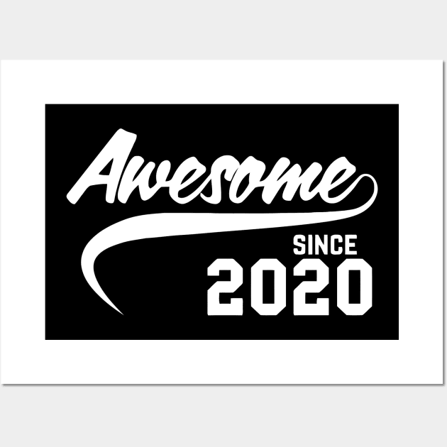 Awesome Since 2020 Wall Art by Ramateeshop